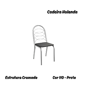 Par de Cadeiras Holanda - Ref. 2C009-CR - Estampa: 110 (Preto) Cromado - Kappesberg