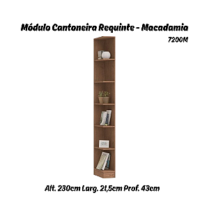 Módulo Cantoneira Requinte - 7200M - Macadâmia - Móveis Castro