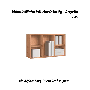 Módulo Nicho Inferior Infinity - 2135A - Angelin - Móveis Castro