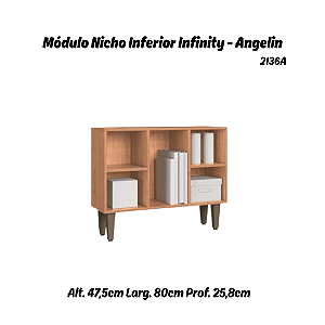 Módulo Nicho Inferior c/ Pé Infinity - 2136A - Angelin - Móveis Castro