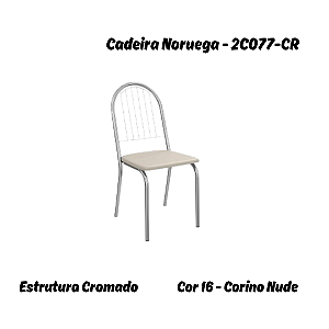 Par de Cadeiras Noruega - 2C077-CR - Corino Nude - Kappesberg Crome