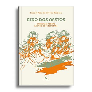 Giro dos afetos: a literatura rosiana no meio do redemoinho