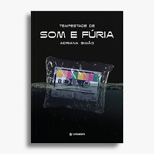 Tempestade de som e fúria