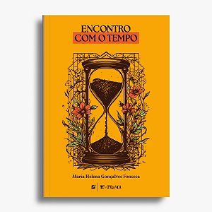 Encontro com o tempo