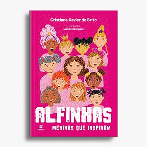 Alfinhas: meninas que inspiram