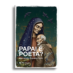 Papai é poeta?