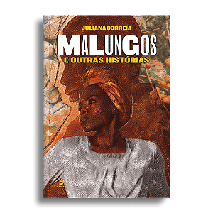 Malungos e outras histórias