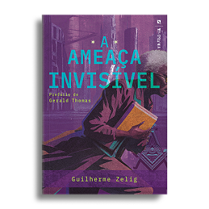 A ameaça invisível