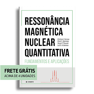 Ressonância magnética nuclear quantitativa: fundamentos e aplicações