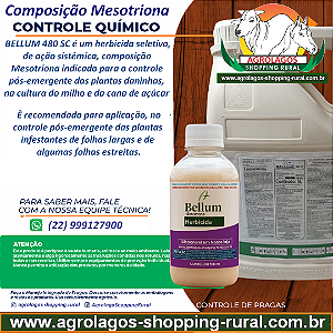 Herbicida Bellum 480 SC Fracionado 100 ml - Composição Mesotriona