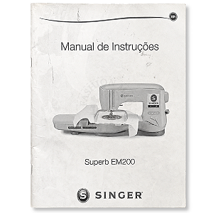 Manual de Máquina de Costura Doméstica Singer Bordadeira Superb EM200 Original