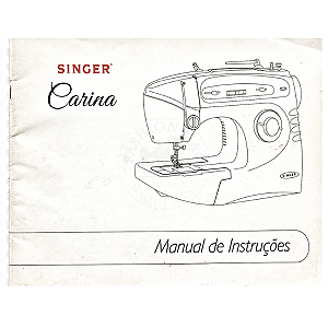 Manual de Máquina de Costura Doméstica Singer Carina Original