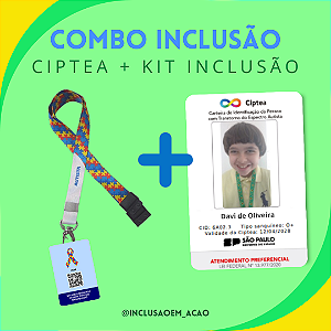 COMBO - CIPTEA + KIT INCLUSÃO