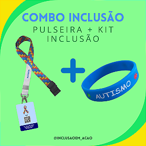 COMBO - PULSEIRA + KIT INCLUSÃO