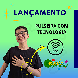 Pulseira NFC Autismo