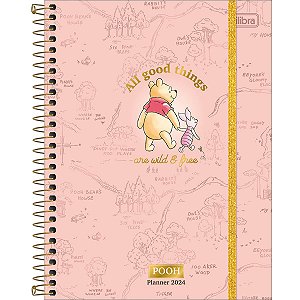 Planner Espiral Pooh 2024 Fundo Rosa All Good Things Are Wild & Free Tilibra