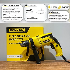 FURADEIRA DE IMPACTO - POT. 500W - TENS: 220V BOM-9544