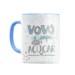 Caneca Vovô é Papai com Açúcar