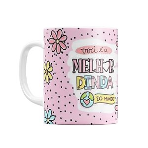 Caneca Melhor Dinda do Mundo