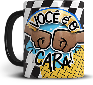 Caneca Personalizada Pai Você é o Cara
