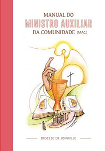 Manual do Ministro Auxiliar da Comunidade - MAC
