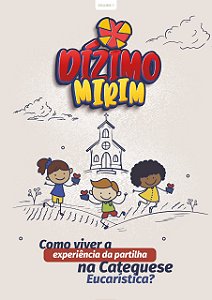 Revista do Dizimo Mirim - Vol. 1