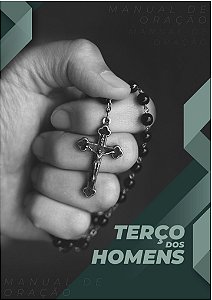 Terço dos Homens - Manual de oração