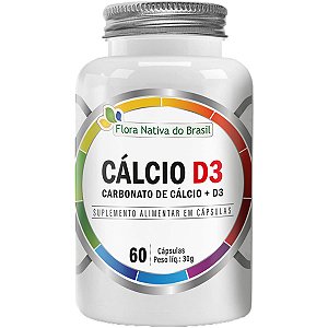 Cálcio e Vitamina D3 60 Cápsulas Flora Nativa