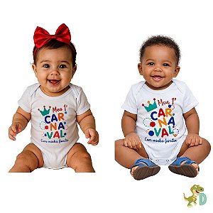 Body Bebê Meu Primeiro 1º Carnaval