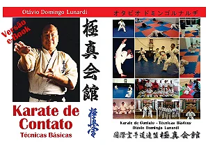 Karate de Contato Técnicas Básicas por Otavio Domingo Lunardi - 6ª Edição - Abril de 2021 - em Português do Brasil