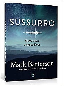 Sussurro - Mark Batterson