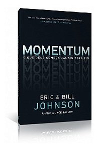 Momentum | Eric e Bill Johnson