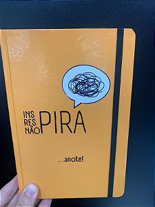 Caderno anotação – inspire/nao Pira
