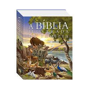 A Bíblia Ilustrada Da Família - Capa Dura
