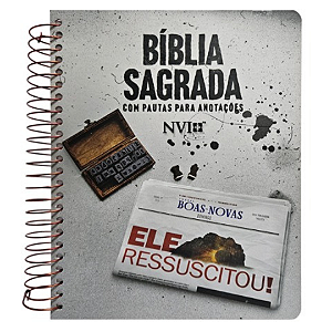 Bíblia Sagrada  - NVI - Espiral - Capa Ele Ressucitou