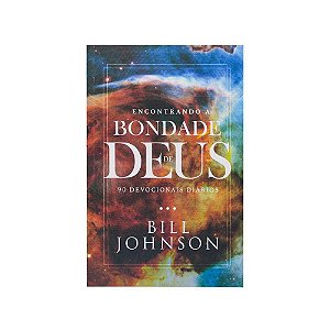 Encontrando a Bondade de Deus
