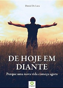 De Hoje Em Diante - DANIEL DE LUCA