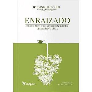 Enraizado - Banning Liebscher