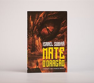 Mate o Dragão, A Batalha pela pureza sexual | Israel Subirá