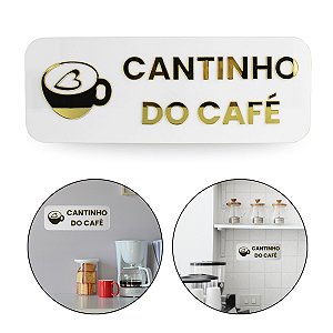 Placa Espelhada Acrílico Cantinho do Café Branco e Dourado