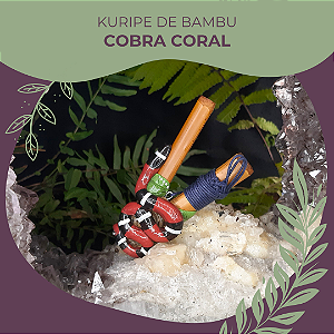 Kuripe Cobra Coral - Bambu