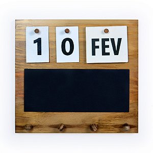 SUPORTE DE MADEIRA CALENDARIO - CHAVE - RECADO