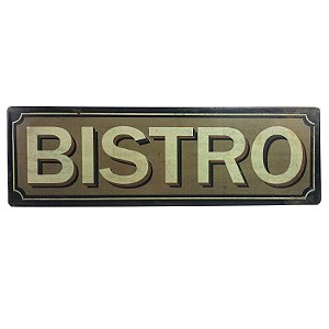 PLACA DECORATIVA DE FERRO - BISTRO 49CM X 15CM