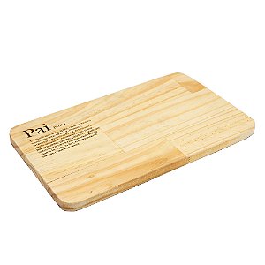 TÁBUA PARA CORTE DE MADEIRA PINUS DIA DOS PAIS 35CM X 22CM X 1,5CM - WOODART