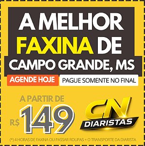 A Melhor Faxina de CAMPO GRANDE a partir de R$149