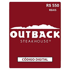 Cartão Presente Outback Gift Card - R$550 Código Digital