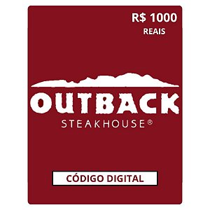 Cartão Presente Outback Gift Card - R$1000 Código Digital
