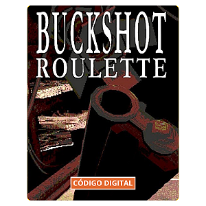 Buckshot Roulette PC - Código Digital