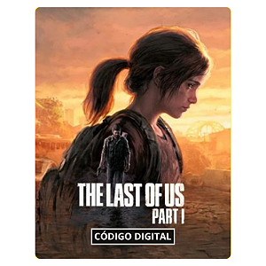The Last of Us Part I PC - Código Digital