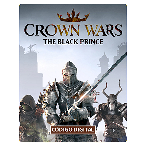 Crown Wars: The Black Prince PC - Código Digital